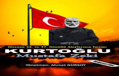 Ahmet GÜRSOY’dan Bir Kahramanlık Belgeseli: “Mustafa Zeki Kurtoğlu”