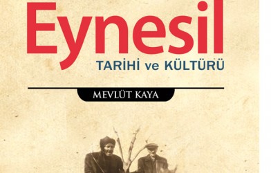 EYNESİL TARİHİ VE KÜLTÜRÜ KİTABI ÇIKTI!