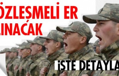 SÖZLEŞMELİ ER ALINACAK